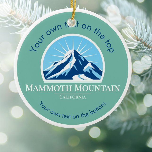 Mammoth Mountain California ski vacation  Ceramic Ornament (Creator Uploaded)