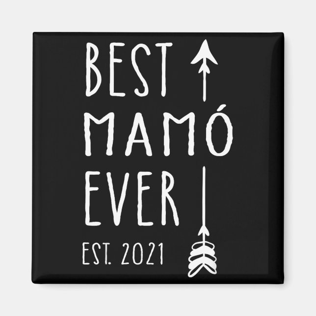 Mamo Ever Est 2021 New Irish Grandma Baby Announce Magnet (Front)
