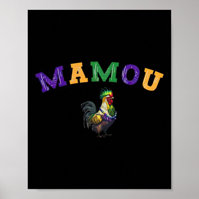 Mamou Mardi Gras Chicken  Poster (Front)