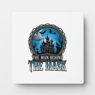 Man Behind Mask Halloween Haunted House Witch_1 Plaque