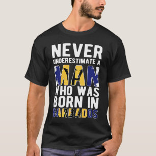Man Born In Barbados Barbadian Flag Barbadian Root T-Shirt