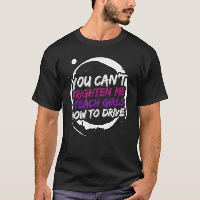Man Car Uncle Driver Funny Driving School Teacher  T-Shirt (Front)