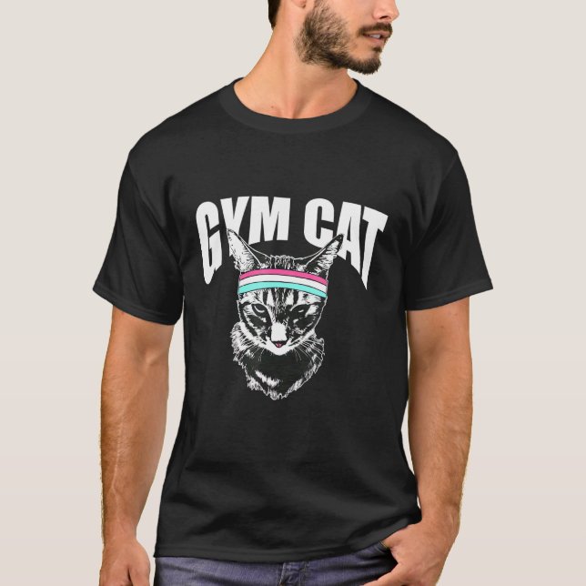Man Cat Gym Lift Workout Trainning Muscle And Fitn T-Shirt (Front)