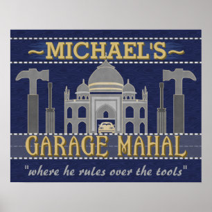 Man Cave Garage Mahal Funny Guy Humour   Custom Poster