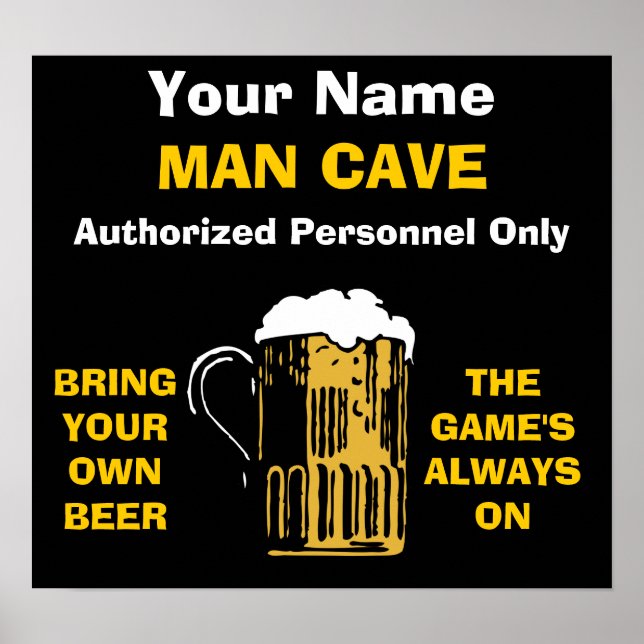 Man Cave Poster ADD YOUR NAME (Front)