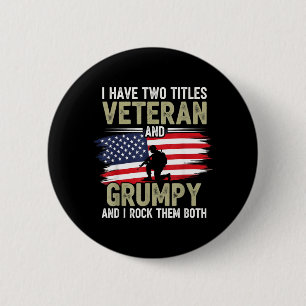 Man Funny Grumpy Old Dad Grandpa Military Veterans 6 Cm Round Badge