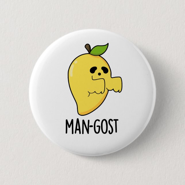 Man-gost Funny Halloween Mango Ghost Pun  6 Cm Round Badge (Front)