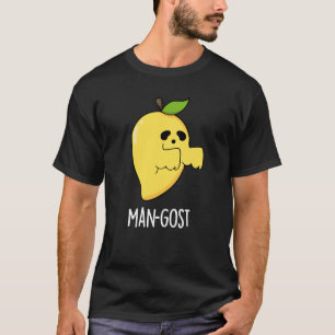 Man-gost Funny Halloween Mango Ghost Pun Dark BG T-Shirt