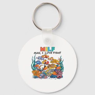 Man I Love Fish Fun Aquarium Lover Fishermen Angle Key Ring