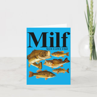Man I Love Fish Funny Fishing Card