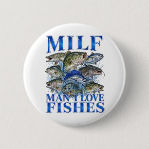 Man I Love Fishes 6 Cm Round Badge