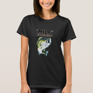 Man I love Fishing fun Fish Perfect fishermen Angl T-Shirt