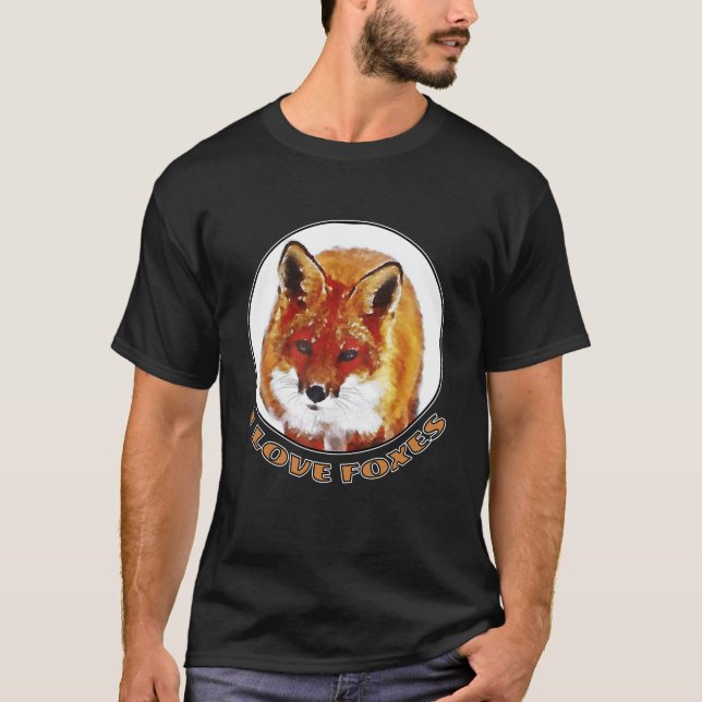 Man I Love Foxes T-Shirt (Front)