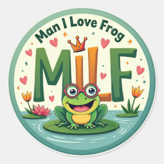 Man I Love Frog (MILF) - Cute Frog Sticker