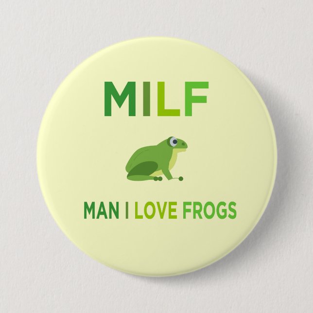 man i love frogs  7.5 cm round badge (Front)