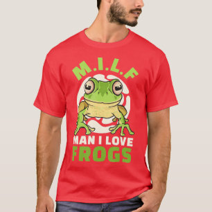 Man I Love Frogs M  T-Shirt