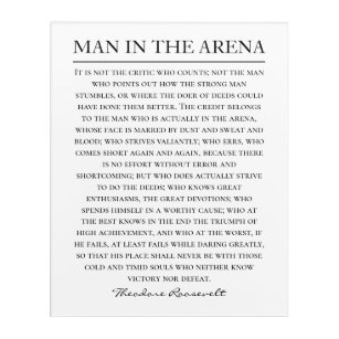 Man in the Arena Speech Theodore Roosevelt Quote Acrylic Print