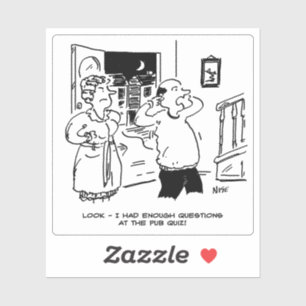 Man Late Home from Pub Quiz. Funny