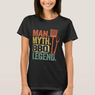 Man Myth Bbq Legend Barbecue Grilling Dad Grillfat T-Shirt