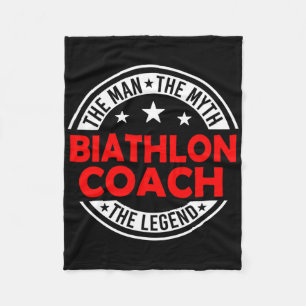 Man Myth Biathlon Coach Legend Funny Biathlon Coac Fleece Blanket