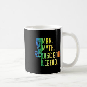 Man Myth Disc Golf Legend - Disc Golf Basket Desig Coffee Mug