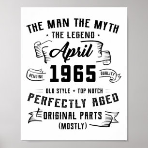 Man Myth Legend April 1965 60th Birthday Tee 60 Ye Poster