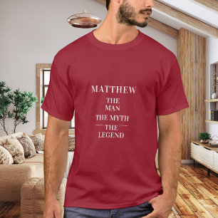 Man myth legend name red T-Shirt