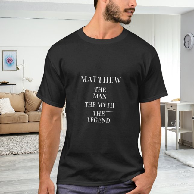Man myth legend name T-Shirt (Creator Uploaded)