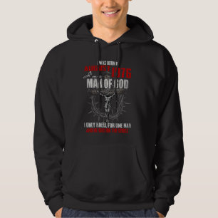 Man Of God Born In August 1976 Only Kneel For One Hoodie