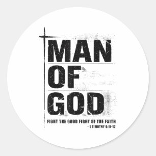 Man Of God Christian Dad Bible Verse Timothy 6 11 Classic Round Sticker