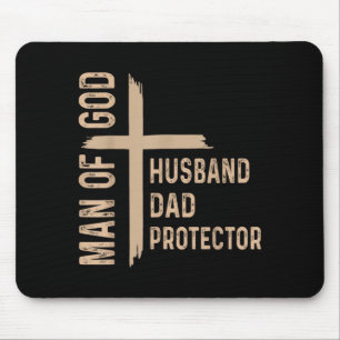 Man Of God Funny Fathers Day Men Husband Dad Mouse Pad