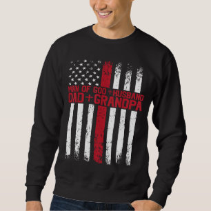 Man of God Husband Dad Grandad Jesus God Religious Sweatshirt