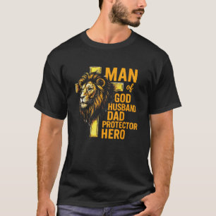 man of god husband dad protector hero christian fa T-Shirt