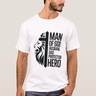 Man Of God Husband Dad Protector Hero Christian T-Shirt