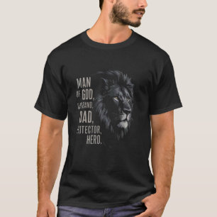 Man Of God Husband Dad Protector Hero Dad Christia T-Shirt