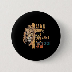 Man Of God Husnd Daddy Protector Hero Lion Father' 6 Cm Round Badge
