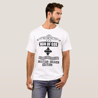 Man Of God Latin Cross Christian Soldier -Lights T-Shirt