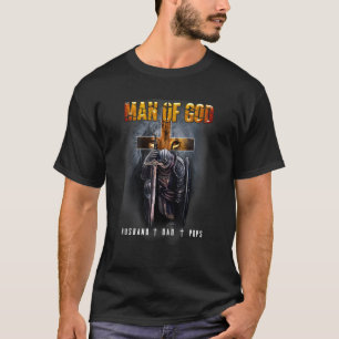 Man Of God Man Of God Husband Dad Pops T-Shirt