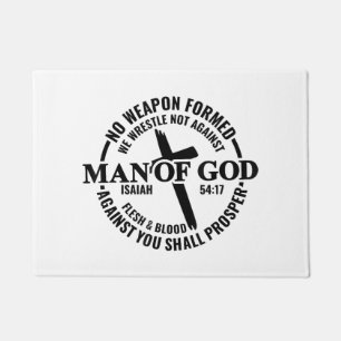 Man of God, No Weapon Formed Against Me Shall Pros Doormat