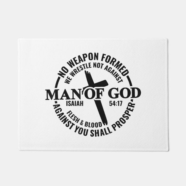 Man of God, No Weapon Formed Against Me Shall Pros Doormat (Front)