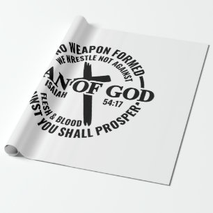 Man of God, No Weapon Formed Against Me Shall Pros Wrapping Paper