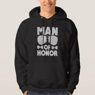 Man of Honour Bestfriend Wedding Bridal Shower Bri Hoodie