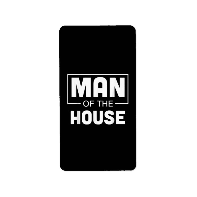 Man Of The House Label (Front)