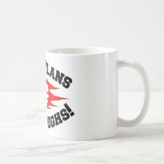 MAN PLANS GOD LAUGHS! COFFEE MUG