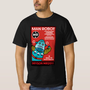 Man Robot The Perfect Man      T-Shirt