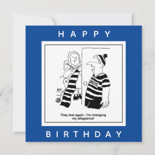 Man Says Team Lost So Changing  Allegiance Cartoon Card