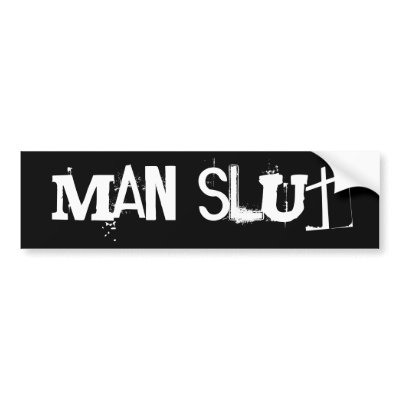 man_slut_bumper_sticker-p128279338264069719en8ys_400.jpg