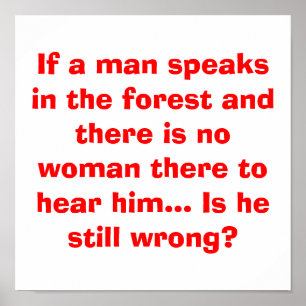 Man Speaks in Forest Poster - Funny Joke for Men