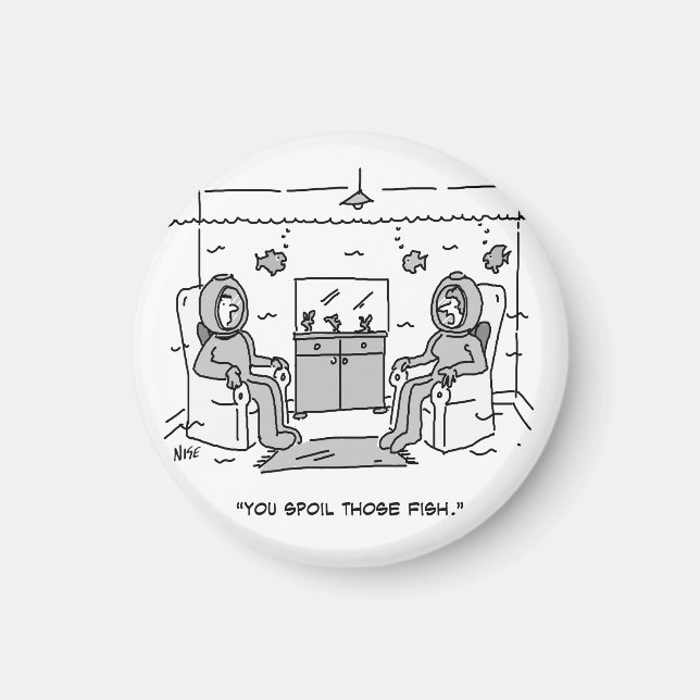 Man Spoils His Tropical Fish - Funny Cartoon on a Magnet (Front)