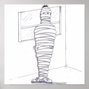 Man Standing Wrapped in His Arms and Bandages Head Poster